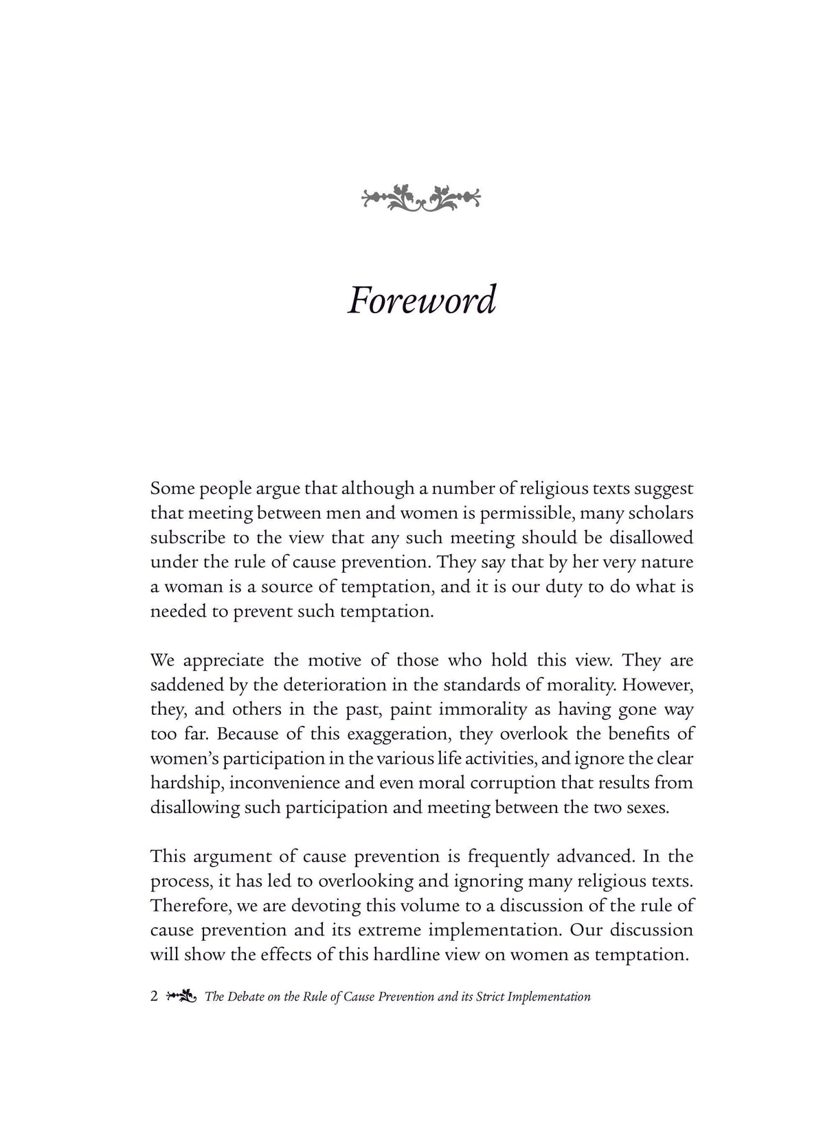 The Debate on the Rule of Cause Prevention and its Strict Implementation (Vol. 6)