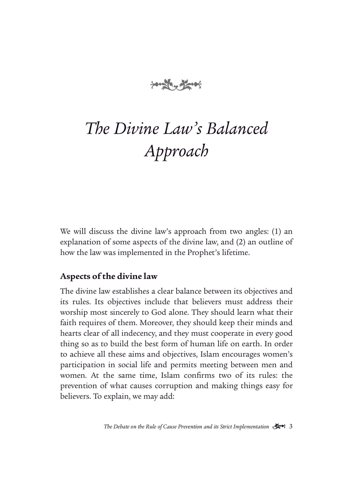 The Debate on the Rule of Cause Prevention and its Strict Implementation (Vol. 6)