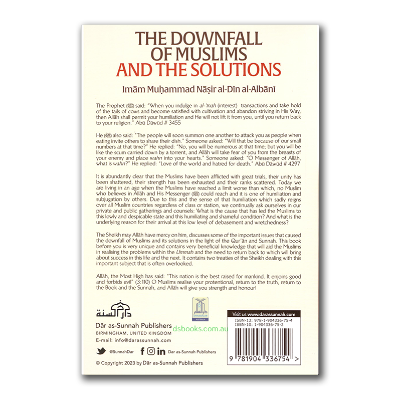 The Downfall of Muslims and The Solutions
