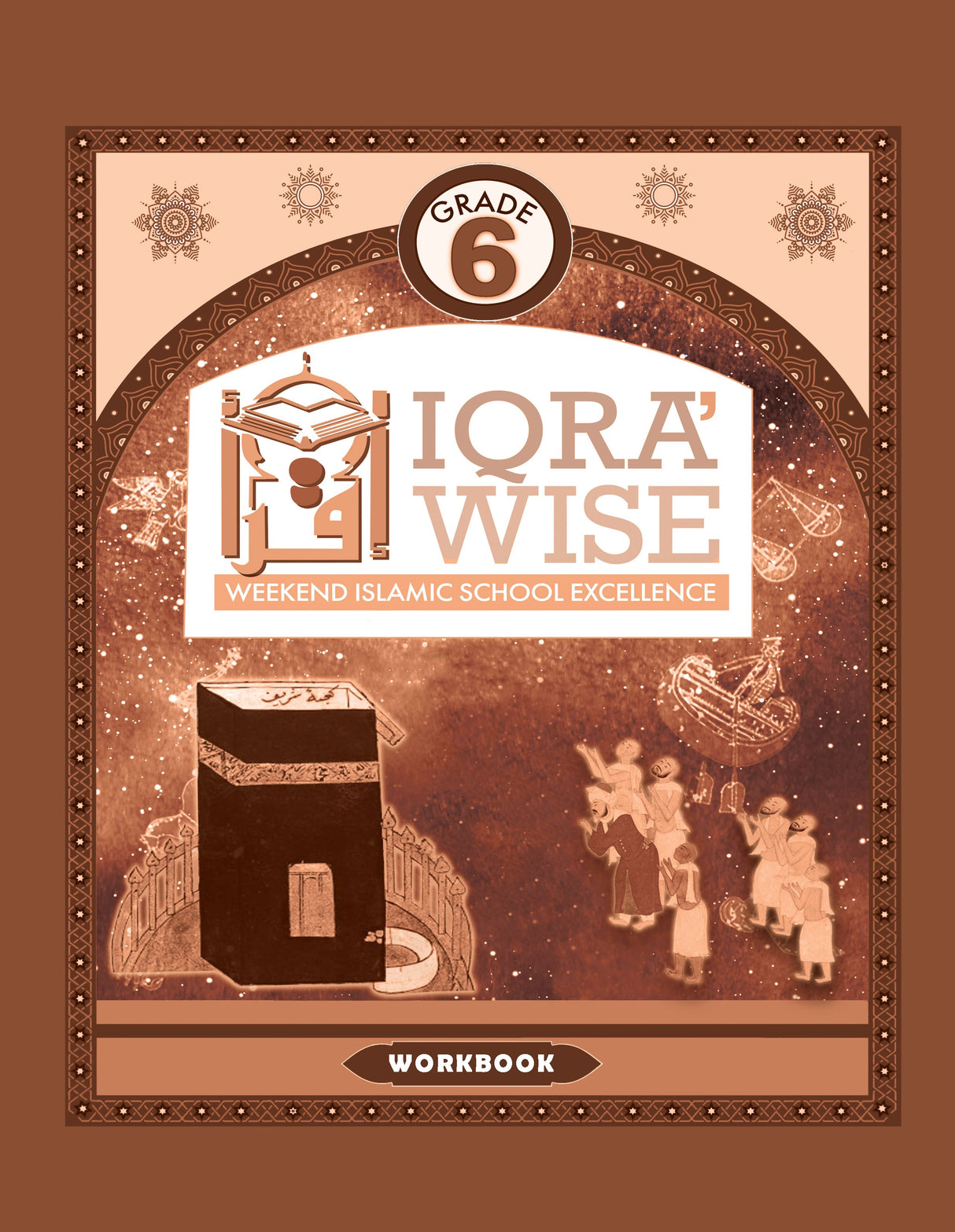 IQRA WISE Grade 6 Workbook