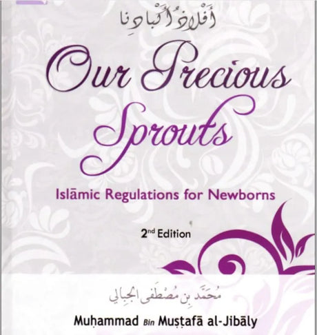 Our Precious Sprouts 2nd Edition