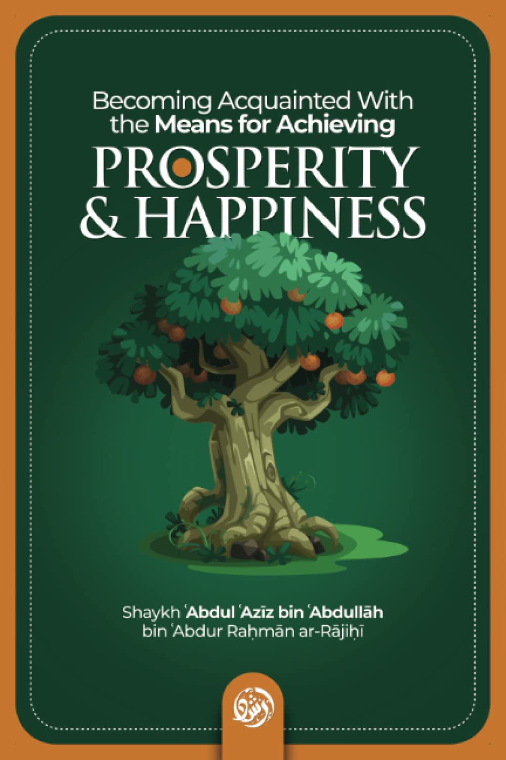 Prosperity and Happiness