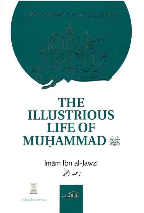 The Illustrious Life of Muhammad