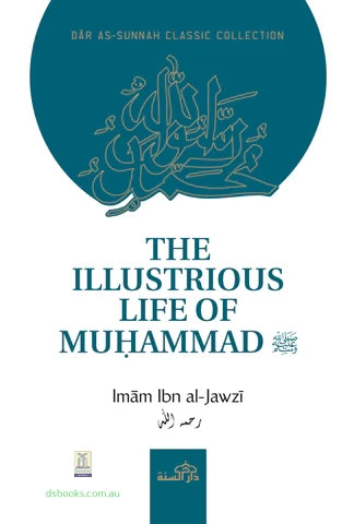 The Illustrious Life of Muhammad