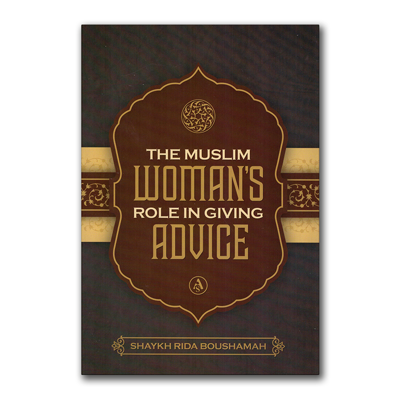 The Muslim Womans Role in Giving Advice