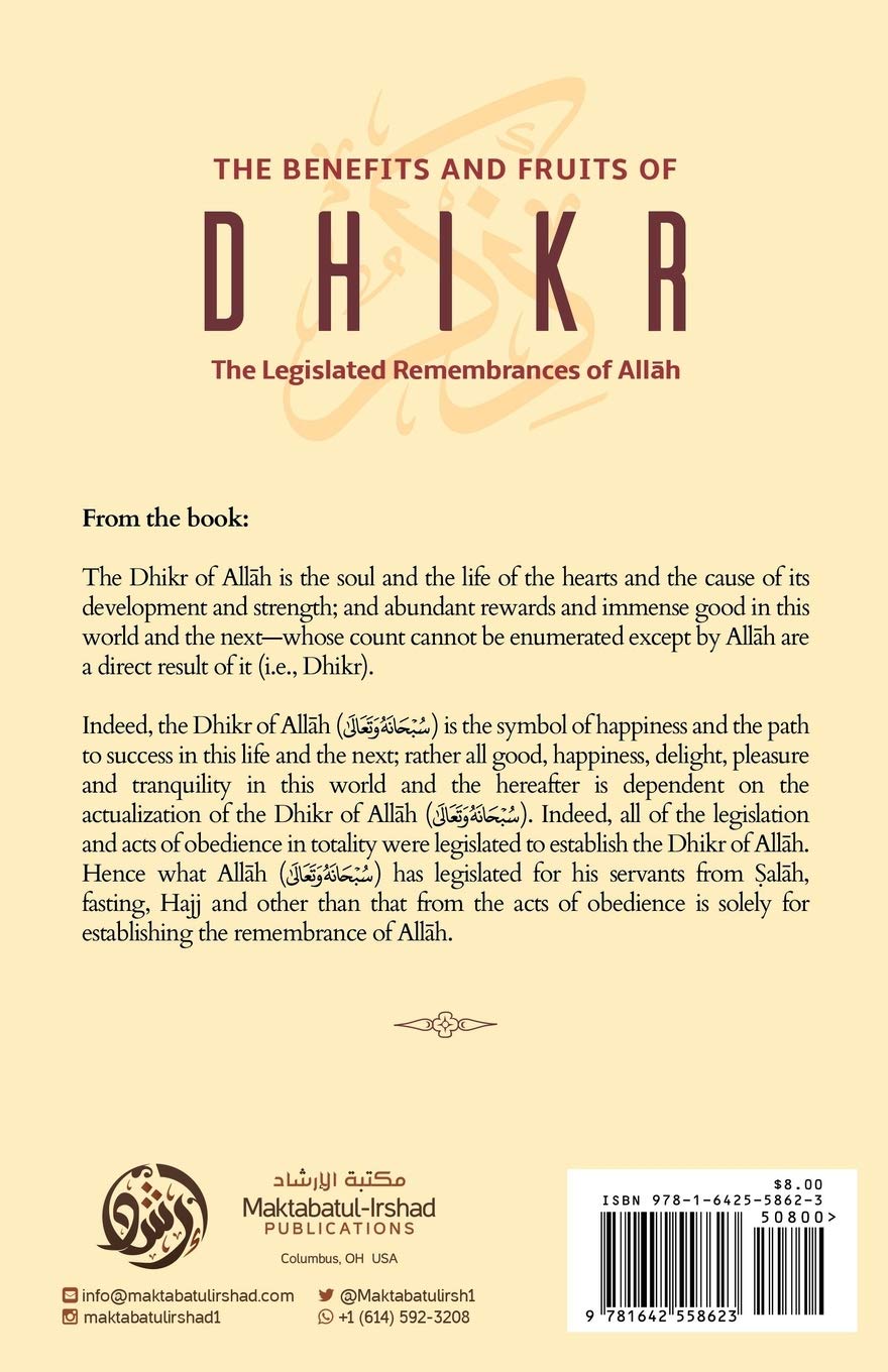The Benefits and Fruits of Dhikr