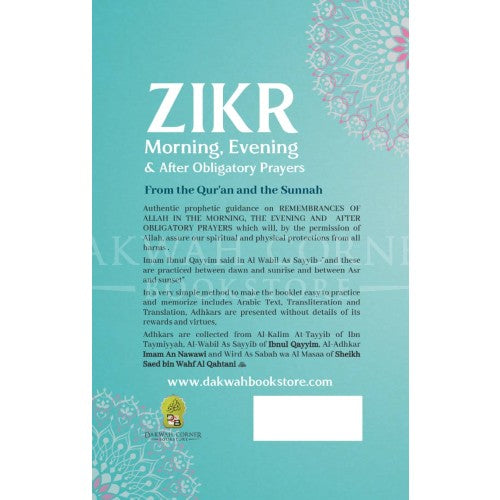 Zikr Morning, Evening & After Obligatory Prayers (Pocket Size) (REVISED)