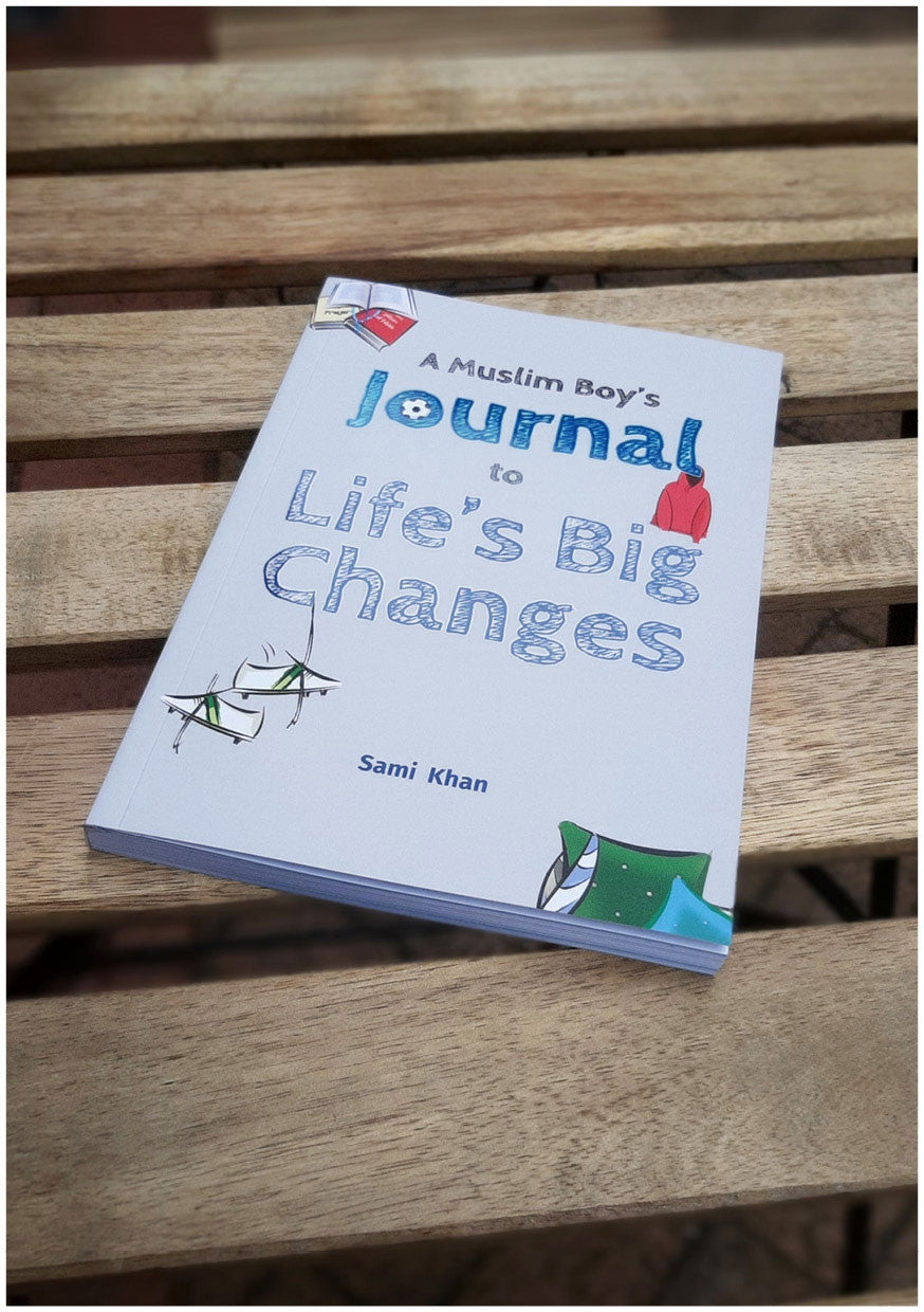 New Edition A Muslim Boy's Journal to Life's Big Changes