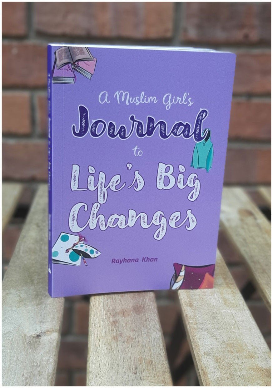 New Edition A Muslim Girl's Journal to Life's Big Changes