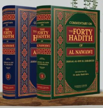 Commentary on the Forty Hadith of Al-Nawawi (2 Vol) by Jamaal Al Din M.Zarabozo
