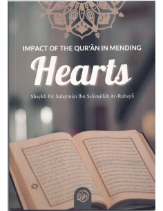 Impact of the Quran in Mending Hearts