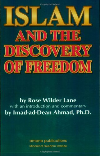 Islam And The Discovery Of Freedom