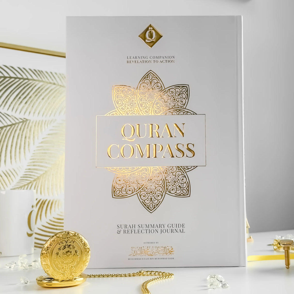 Quran Compass: Surah by Surah Study Guide and Reflection Journal (Deluxe Edition)