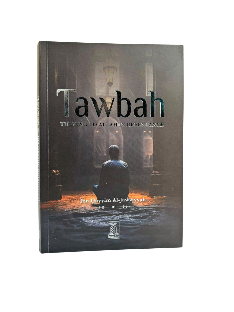 Tawbah:Turning To Allah In Repentance (Deluxe Edition)