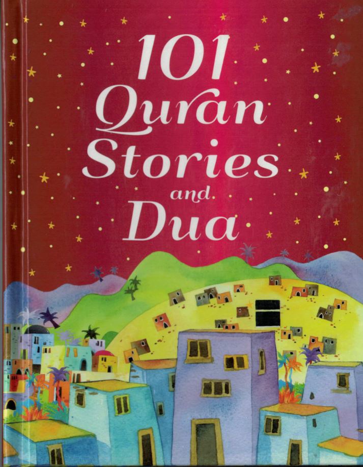 101 Quran Stories and Dua