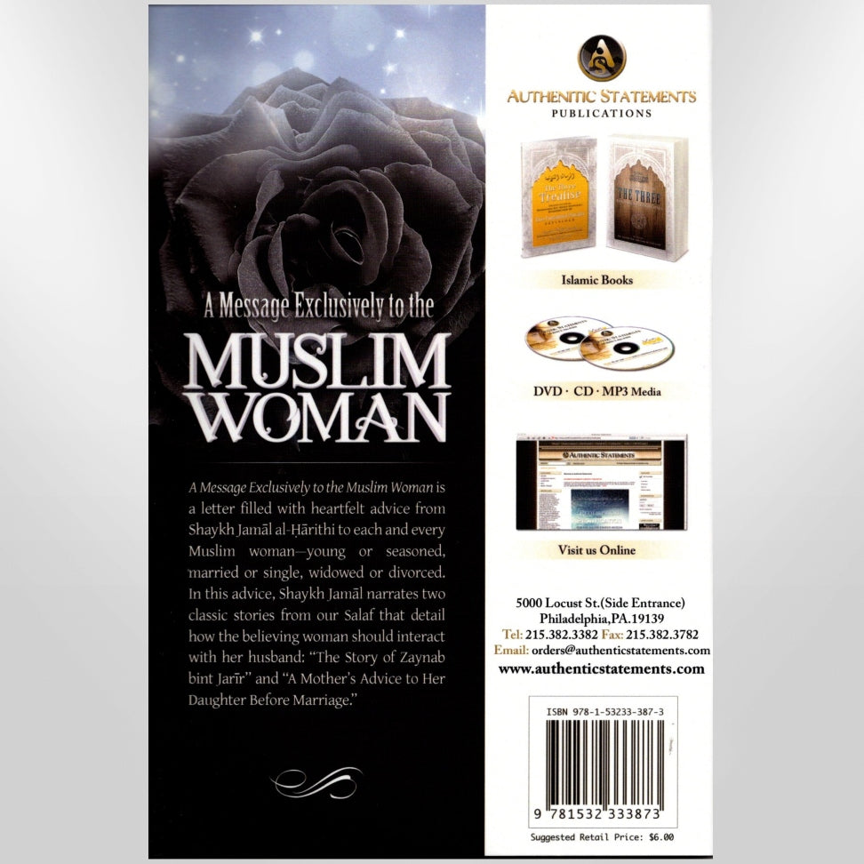 A Message Exclusively to the Muslim Woman