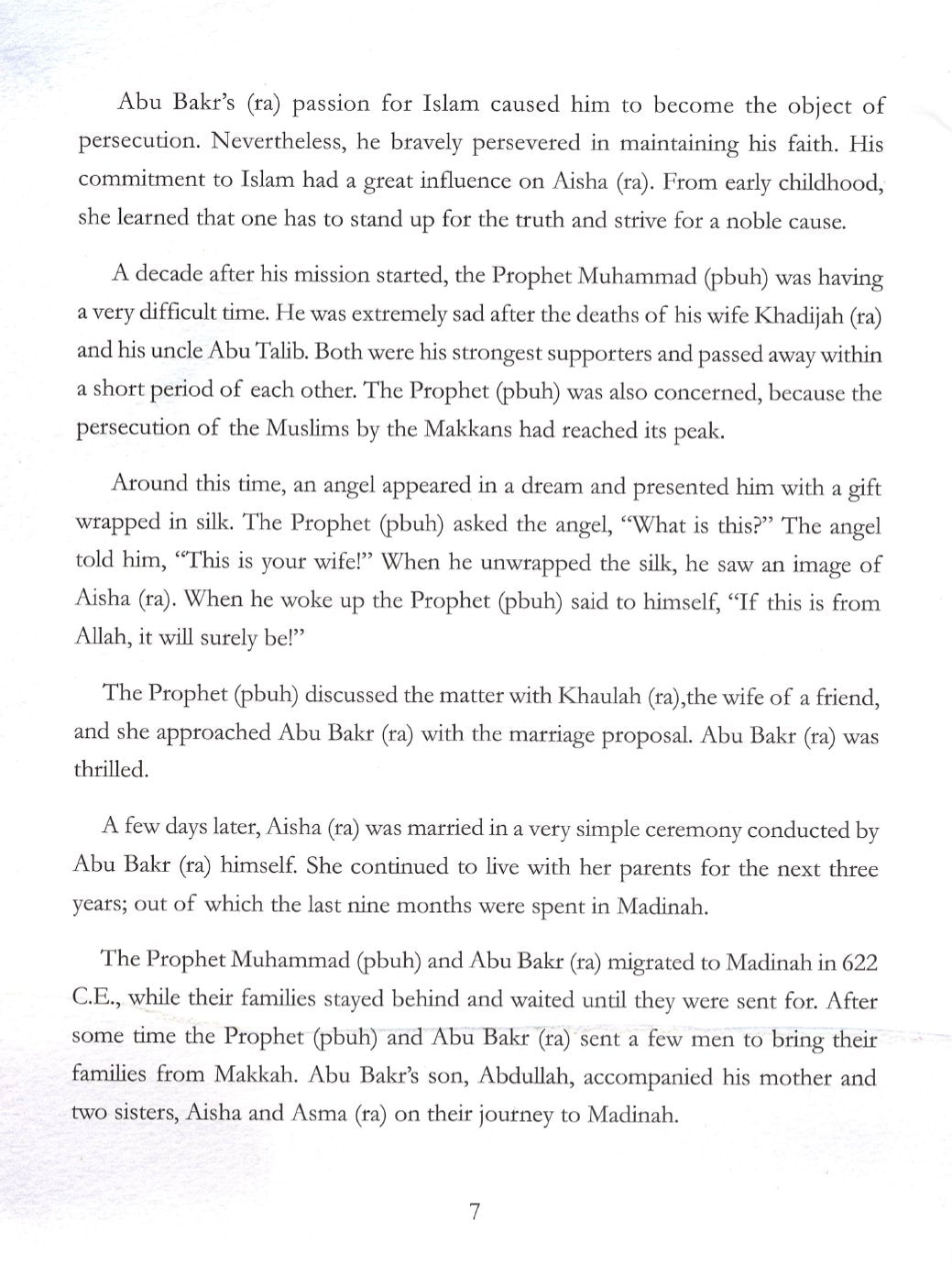 Aisha Siddiqa, the wife of the Prophet Muhammad (pbuh)