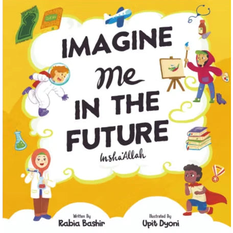 Imagine Me In The Future Insha Allah