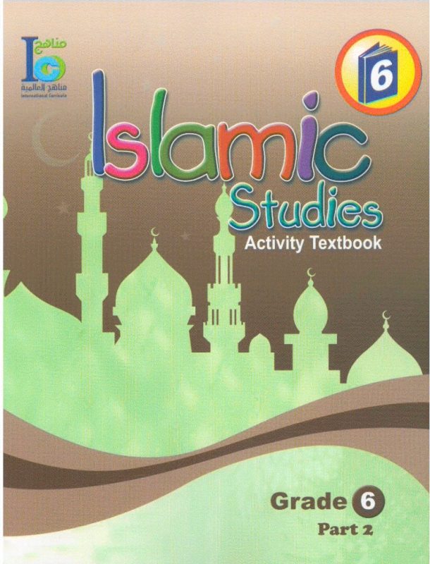 ICO Islamic Studies Activity book Grade 6 Part 2 -0