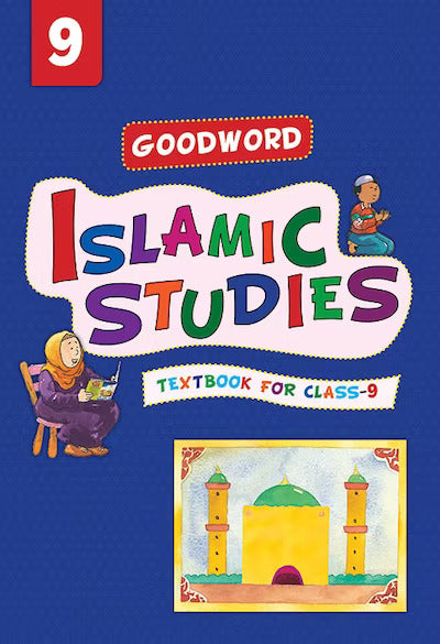 Goodword Islamic Studies Grade 9