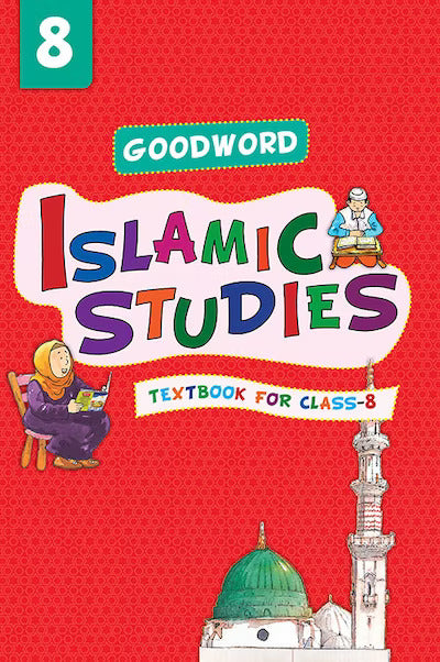 Goodword Islamic Studies Grade 8