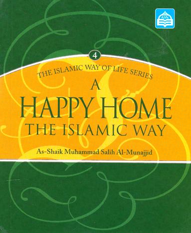 A Happy Home The Islamic way