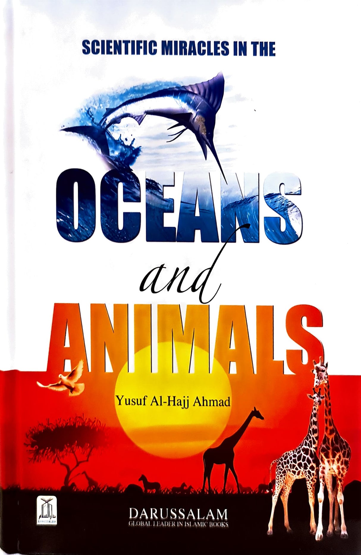 Scientific Miracles In The Oceans And Animals