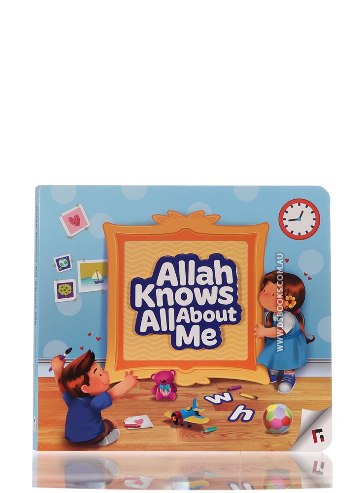 Allah Knows All About Me