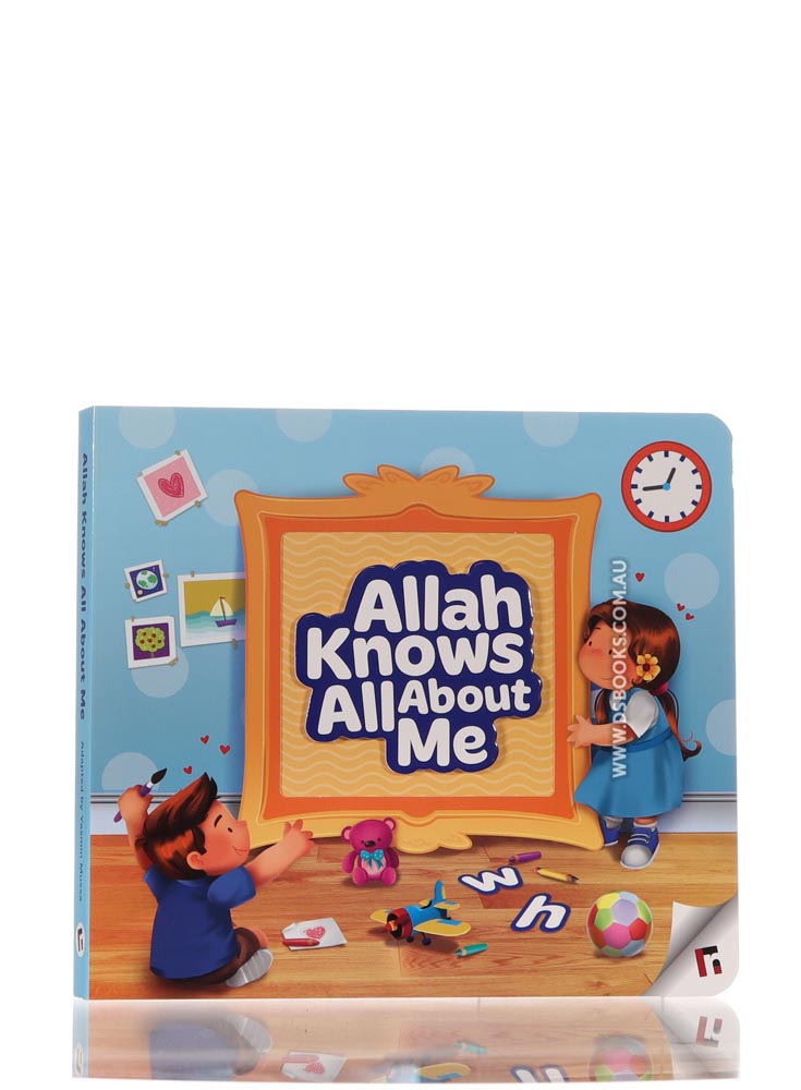 Allah Knows All About Me