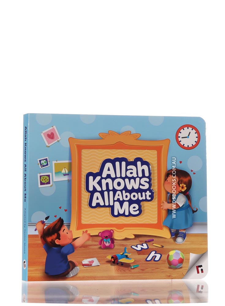 Allah Knows All About Me