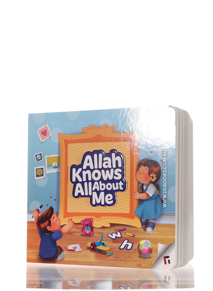 Allah Knows All About Me