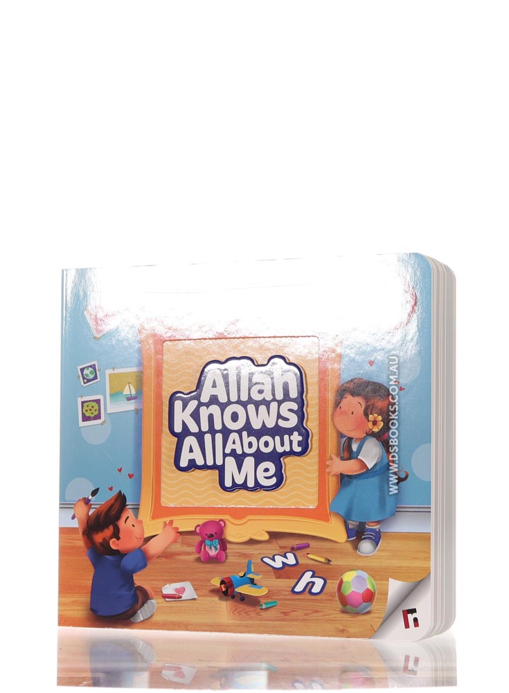 Allah Knows All About Me