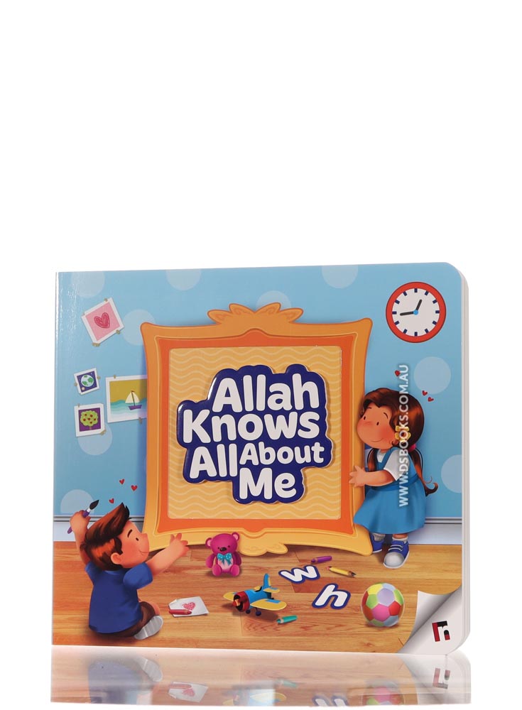 Allah Knows All About Me