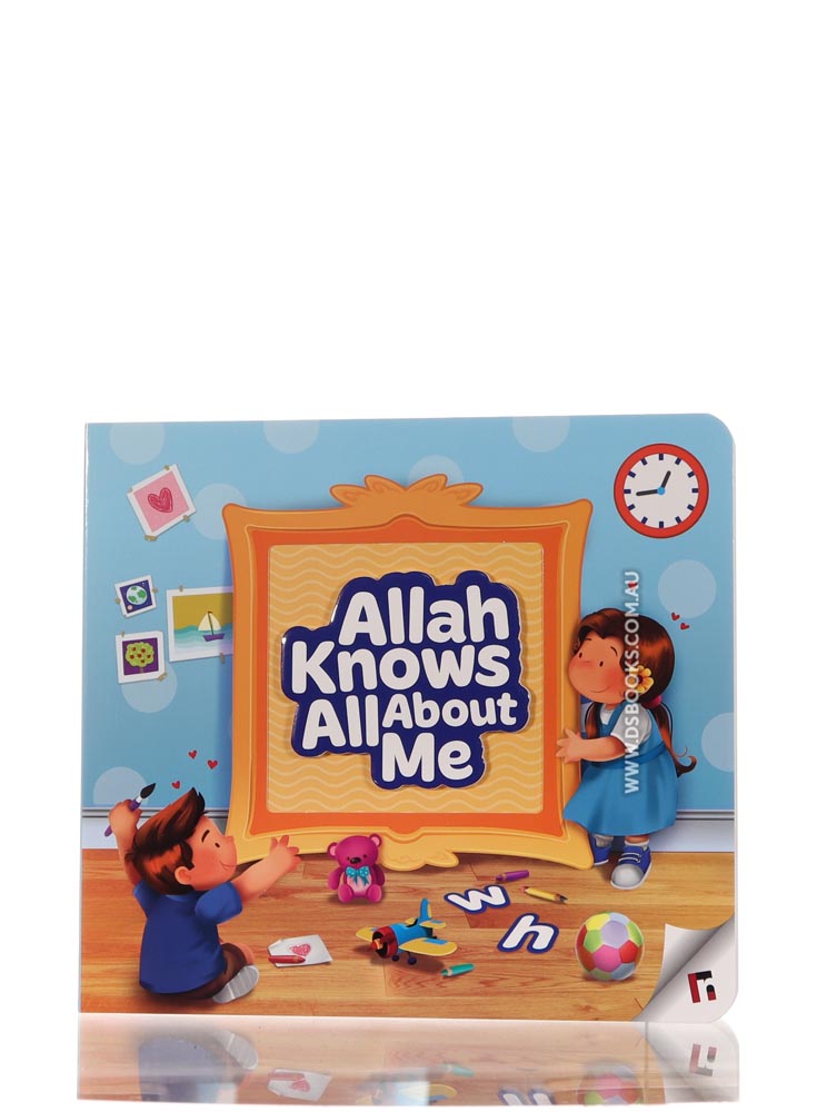 Allah Knows All About Me