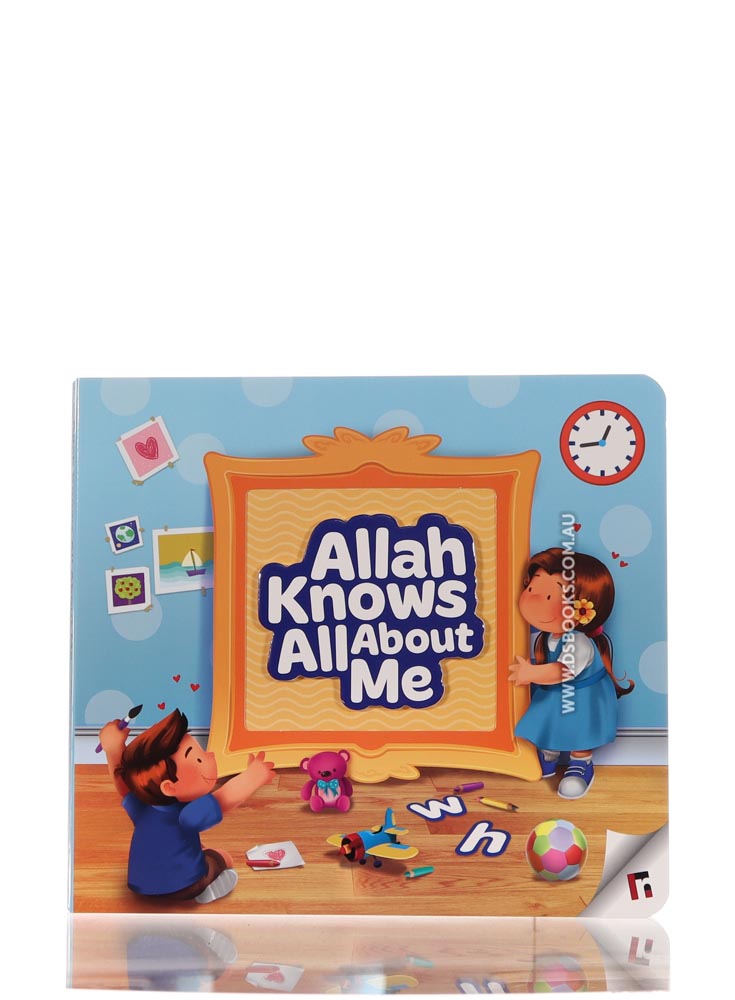 Allah Knows All About Me