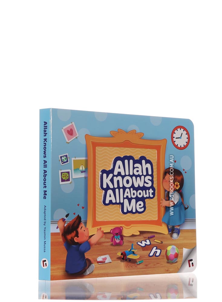 Allah Knows All About Me