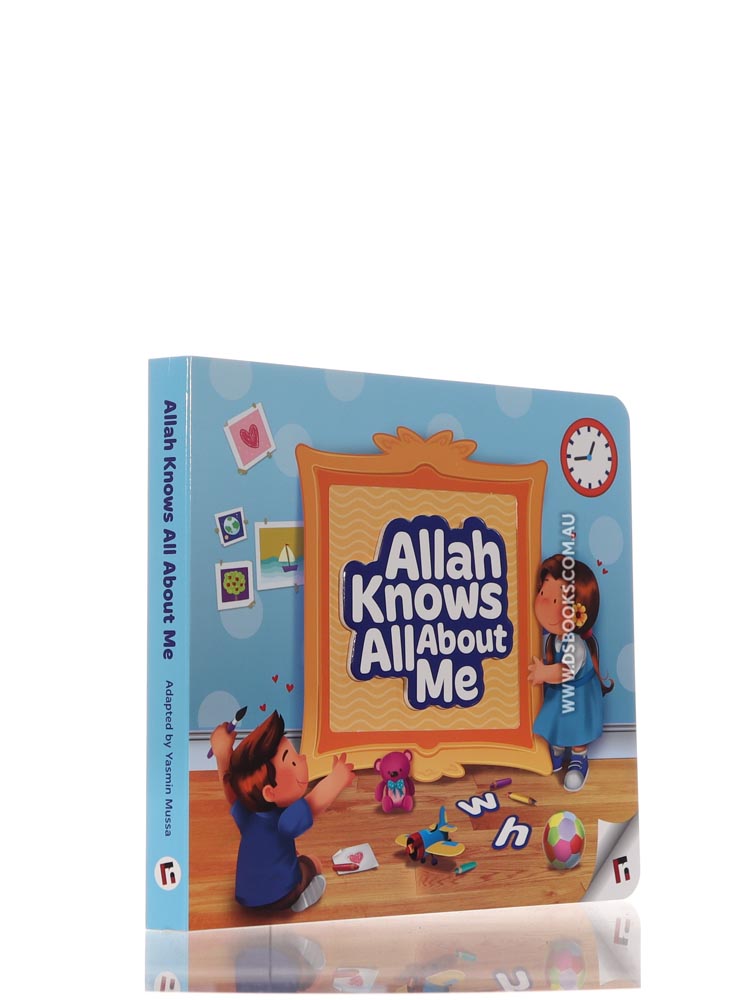 Allah Knows All About Me
