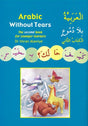 Arabic Without Tears The Second Book for Younger Learners
