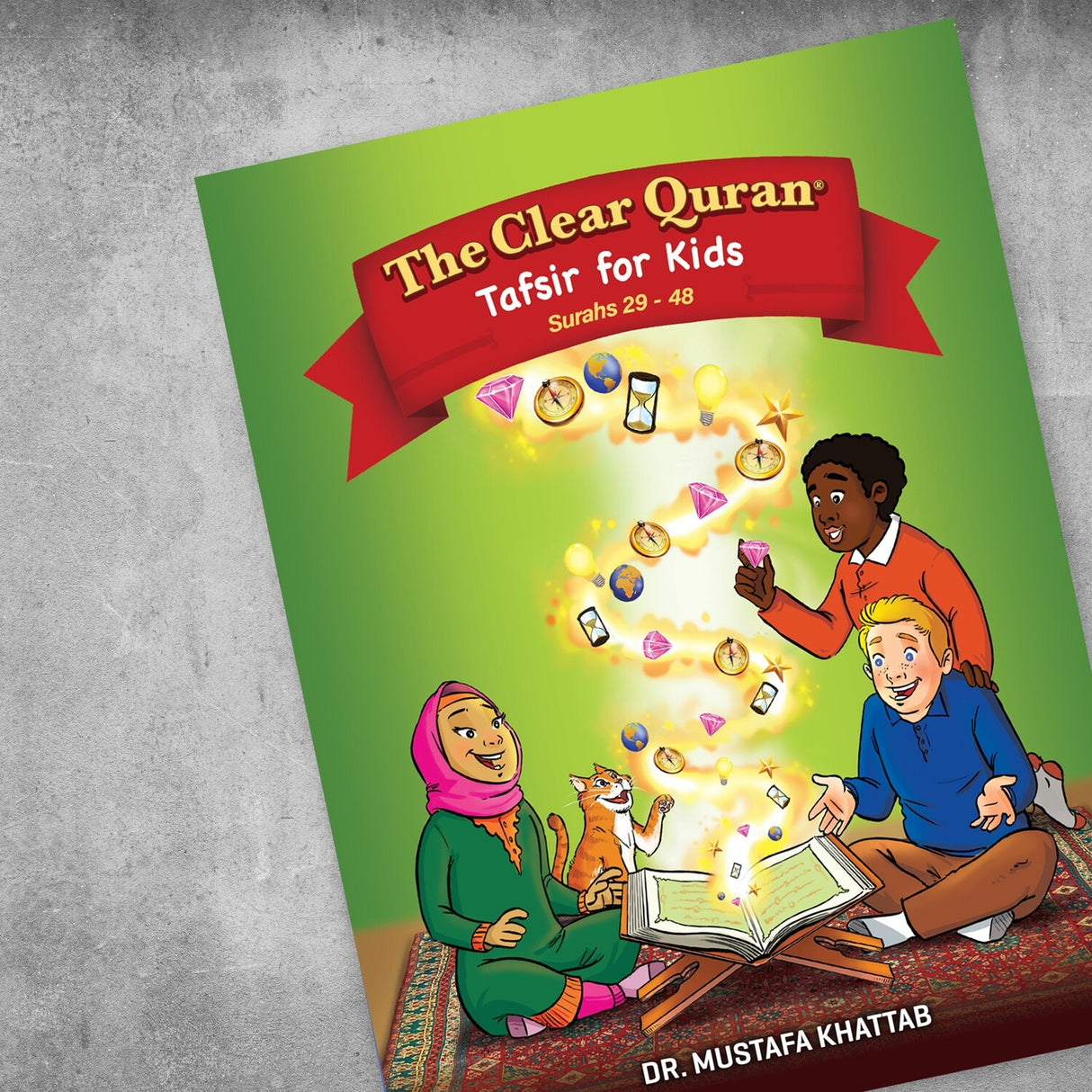 Tafsir for Kids - The Clear Quran for Kids Surahs 29-48