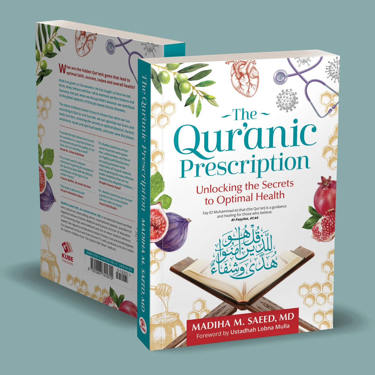 The Quranic Prescription Unlocking the Secrets to Optimal Health