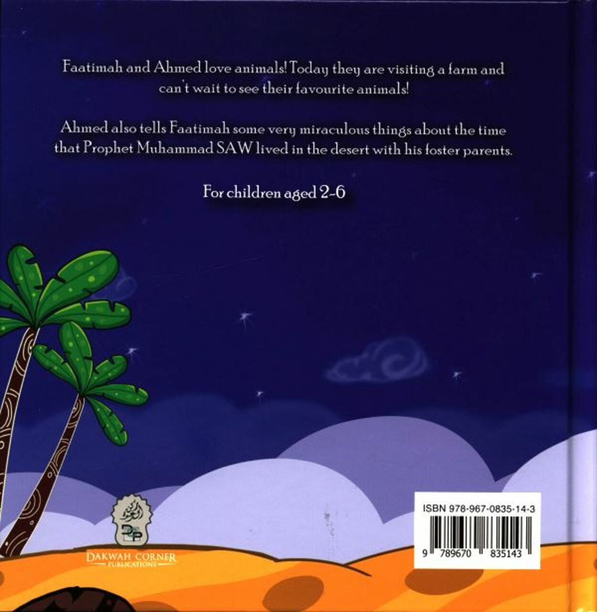 Faatimah and Ahmed - Miracles in the Desert