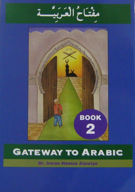 Gateway to Arabic Book 2