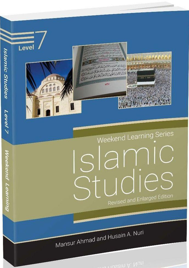 Islamic Studies Level 7 (Revised And Enlarged Edition)