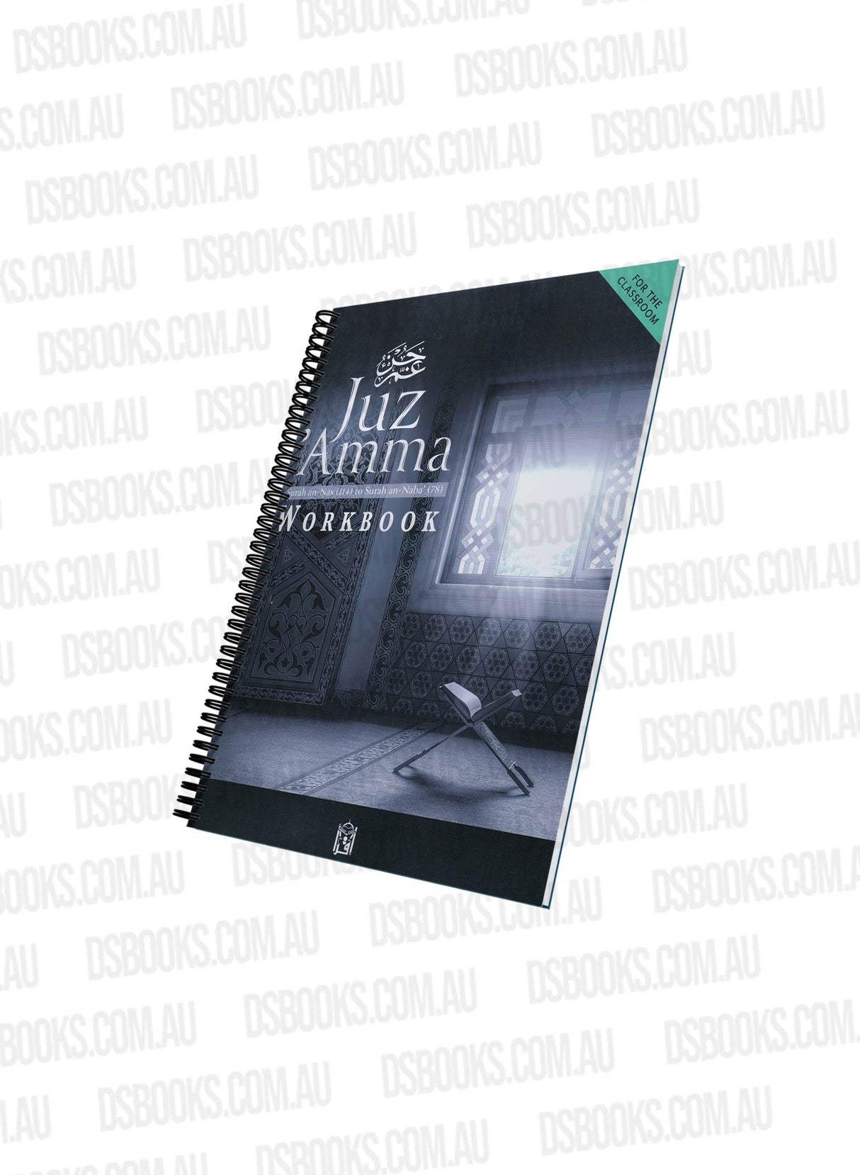 Juz' Amma For The Classroom: Workbook