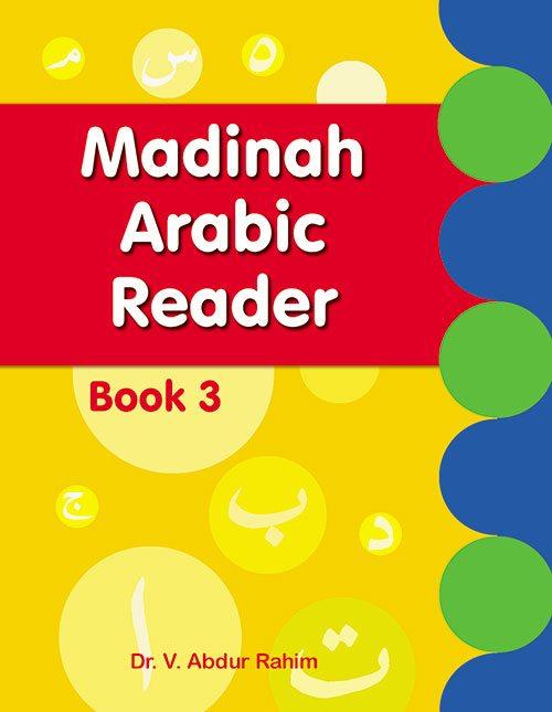 Madinah Arabic Reader Book 3