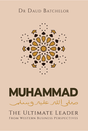 Muhammad The Ultimate Leader: From Western Business Perspective