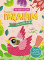 The Prophets of Islam | Prophet Ibrahim and The Little Bird