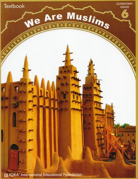 We Are Muslims Textbook: Grade 6