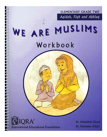 We Are Muslims Workbook Grade 2