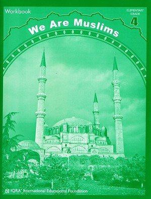 We Are Muslims Workbook Grade 4